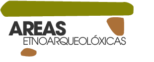Areas Etnoarqueolóxicas